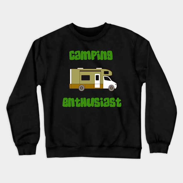 Camping Enthusiast - Class C Crewneck Sweatshirt by DesigningJudy